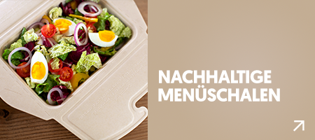 Entdecken Sie unsere nachhaltigen Menüschalen Nachhaltige Menüschalen
